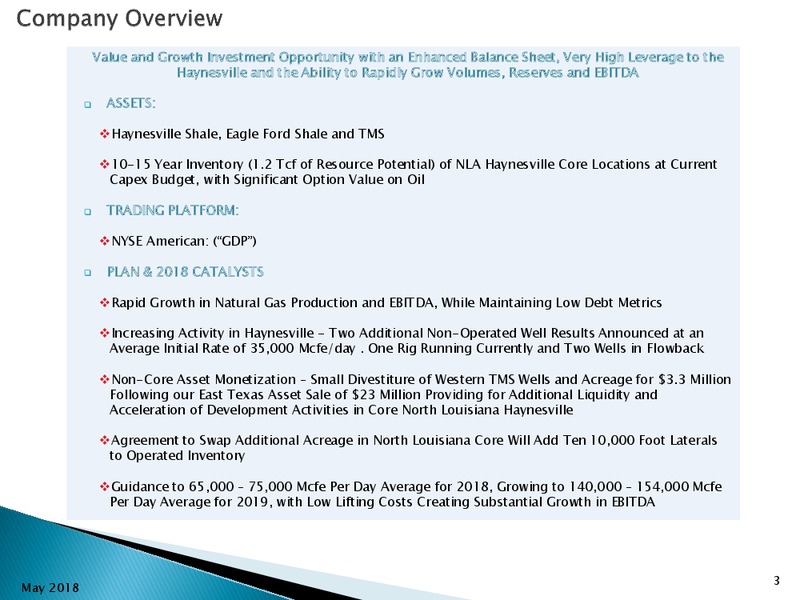 1Q 2018 Earnings Call – Goodrich Petroleum Corp. – slide 2