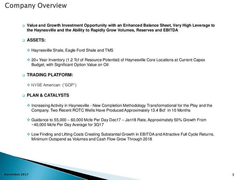 Q3 2017 Presentation – Goodrich Petroleum Corp. – slide 2
