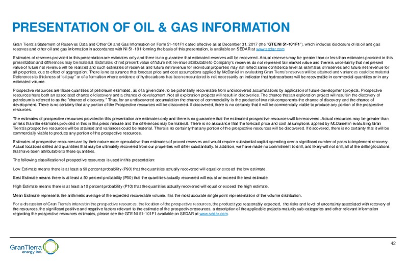 February 2018 Corporate Presentation – Gran Tierra Energy, Inc. – slide 39