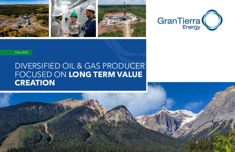 May 2025 Corporate Presentation – Gran Tierra Energy, Inc. – slide 1