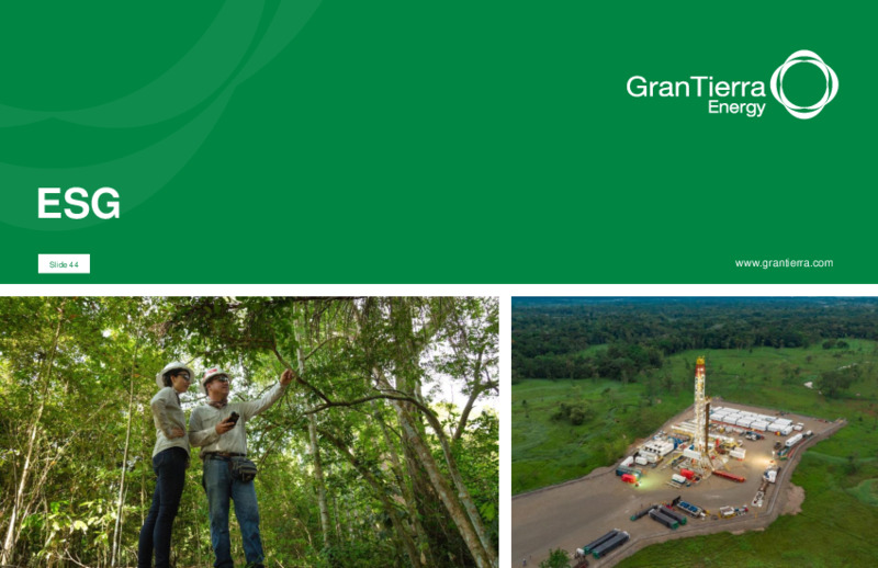 May 2025 Corporate Presentation – Gran Tierra Energy, Inc. – slide 43