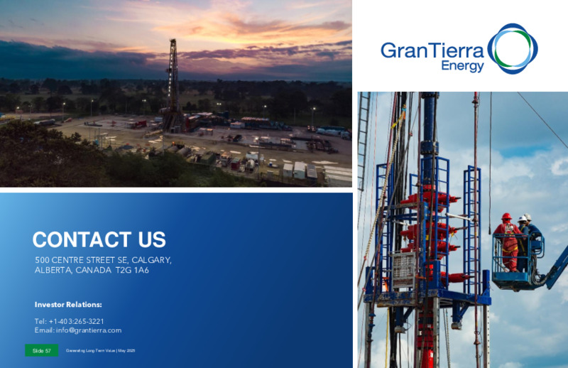 May 2025 Corporate Presentation – Gran Tierra Energy, Inc. – slide 53