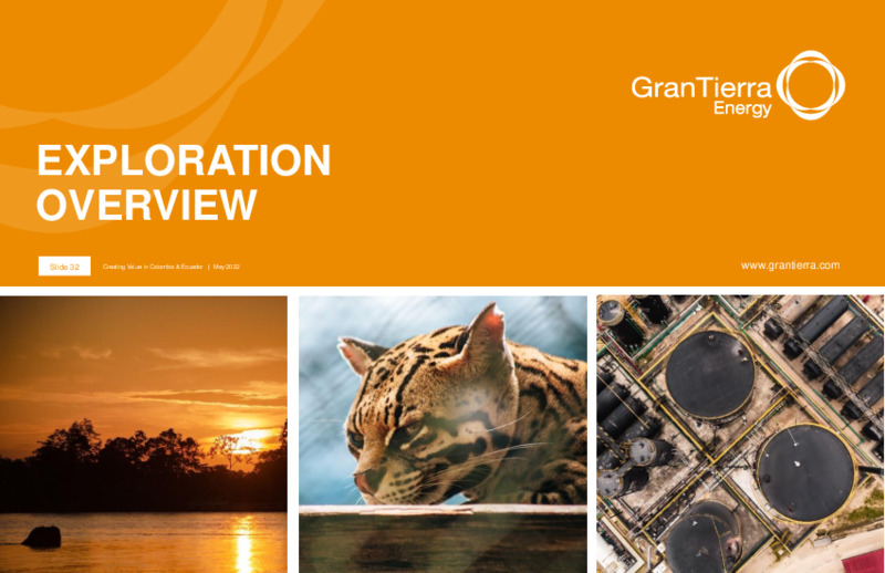 May 2022 Company Presentation – Gran Tierra Energy, Inc. – slide 31