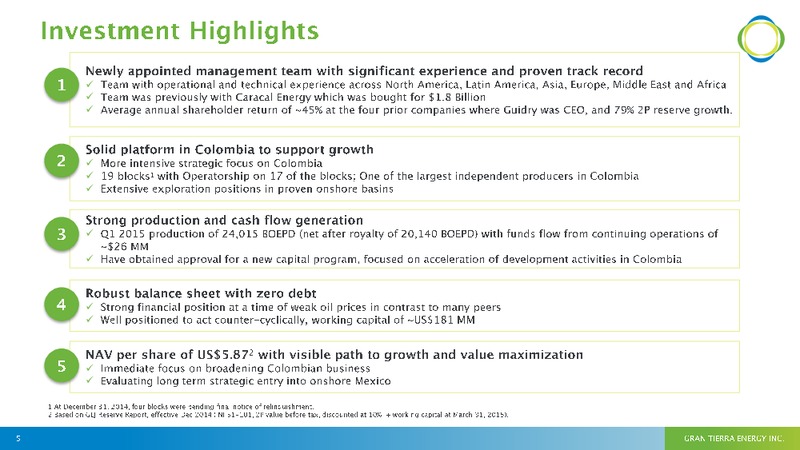 JUNE 2015 ANNUAL GENERAL MEETING – Gran Tierra Energy, Inc. – slide 4