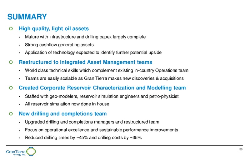 July 2016 Corporate Presentation – Gran Tierra Energy, Inc. – slide 35
