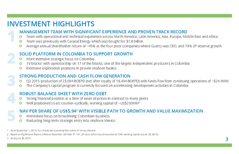 September 2015 Investor Presentation – Gran Tierra Energy, Inc. – slide 4