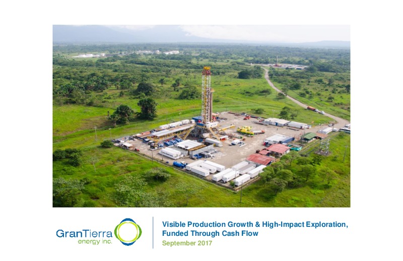 September 2017 Corporate Preesentation – Gran Tierra Energy, Inc. – slide 1