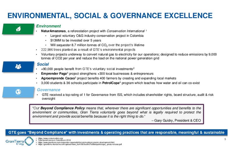 September 2019 Corporate Presentation – Gran Tierra Energy, Inc. – slide 4