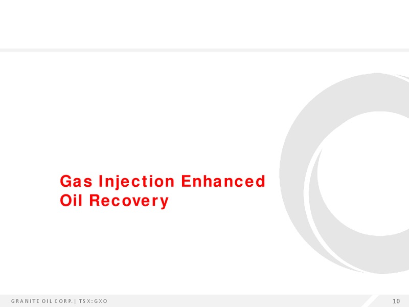 August 2015 Investor Presentation – Granite Oil Corp – slide 9