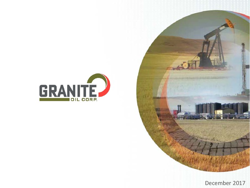 December 2017 Corporate Presentation – Granite Oil Corp – slide 1