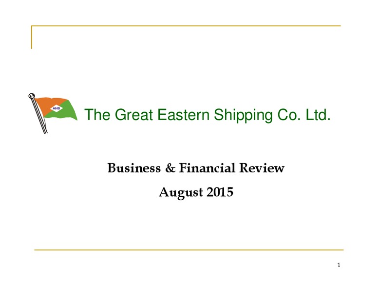 August 2015 Investor Presentation – Great Eastern Shipping Company Limited – slide 1