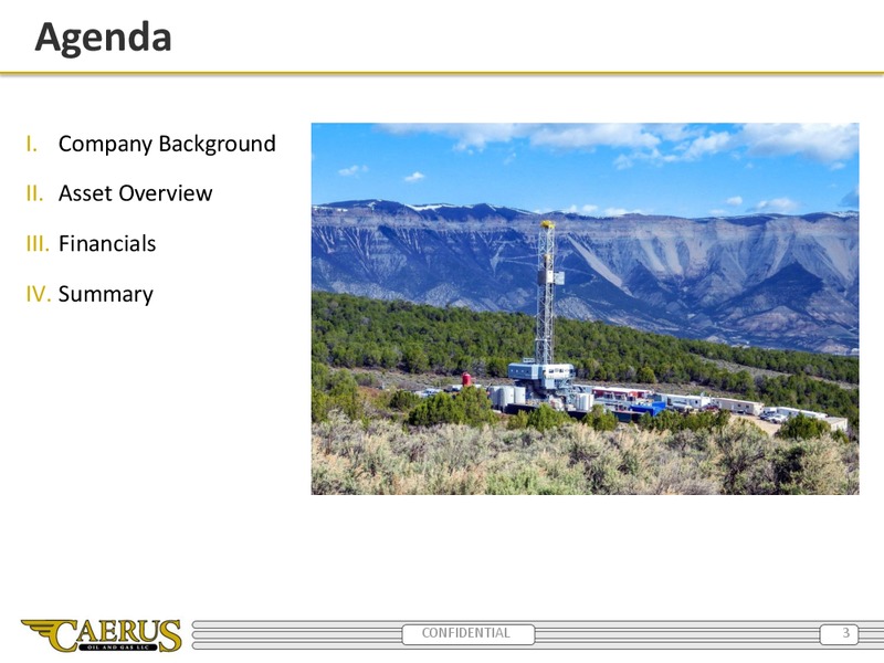 Enercom Presentation – Caerus Oil and Gas Llc – slide 2
