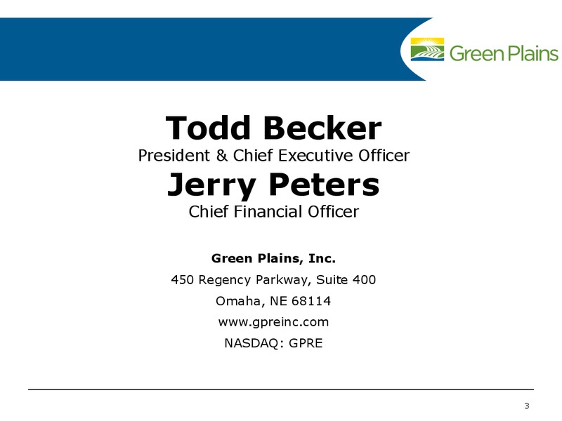 JUNE 2014 INVESTMENT CONFERENCE – Green Plains Inc. – slide 2