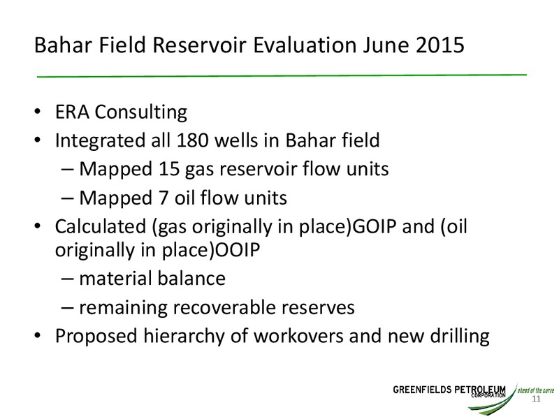 Annual General Meeting – Greenfields Petroleum – slide 10