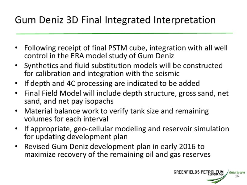Annual General Meeting – Greenfields Petroleum – slide 15