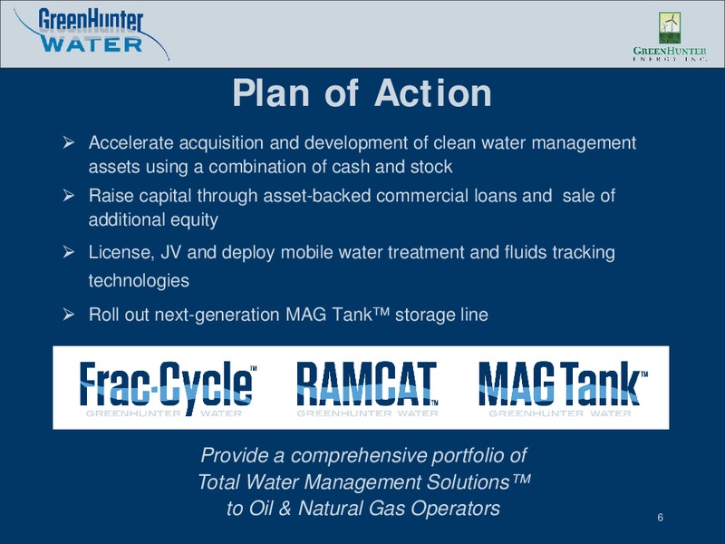 May 2012 Investor Presentation – Greenhunter Energy, Inc. – slide 5