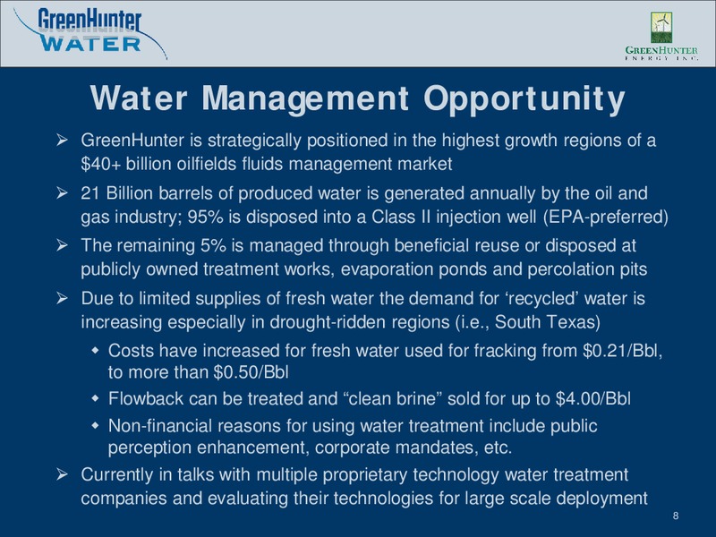 May 2012 Investor Presentation – Greenhunter Energy, Inc. – slide 7
