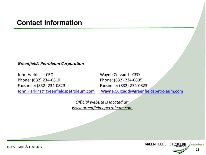 August 2015 Annual General Meeting – Greensfields Petroleum – slide 20