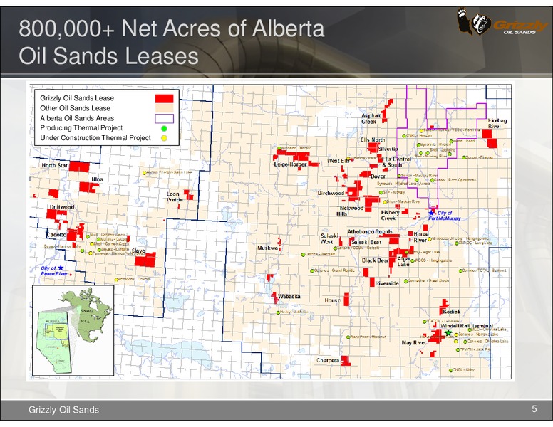 CANADIAN OIL SANDS SUMMIT – Grizzly Oil Sands – slide 4