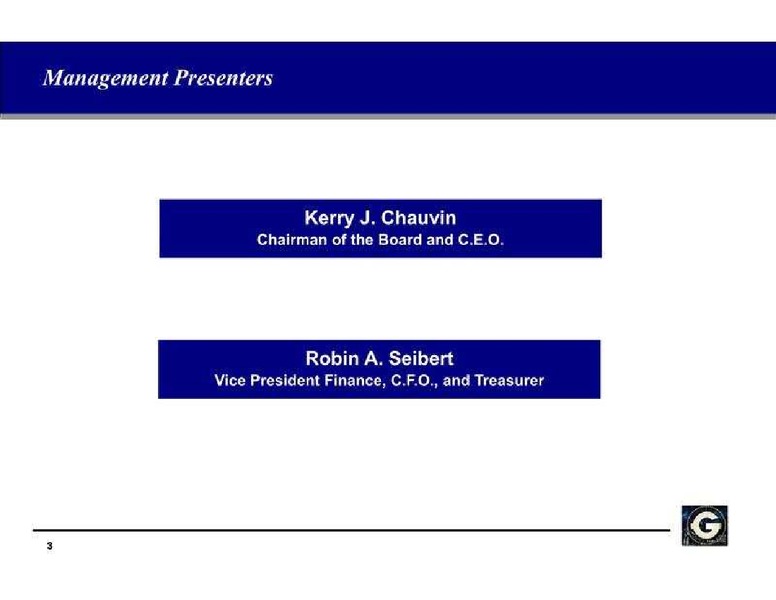 3RD ANNUAL JOHNSON RICE ENERGY CONFERENCE – Gulf Island Fabrication Inc – slide 3