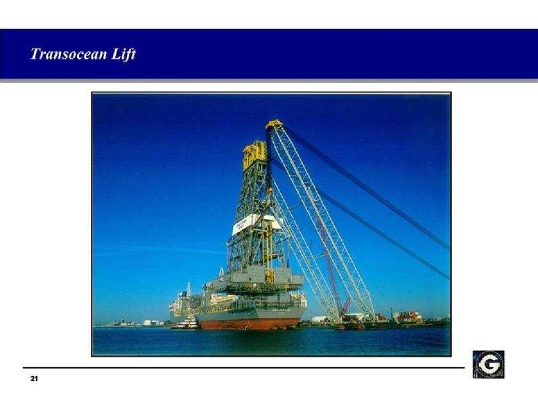 3RD ANNUAL JOHNSON RICE ENERGY CONFERENCE – Gulf Island Fabrication Inc – slide 21