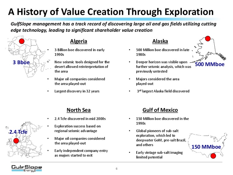 FEBRUARY 2015 INVESTOR PRESENTATION – Gulf Slope Energy Inc – slide 5