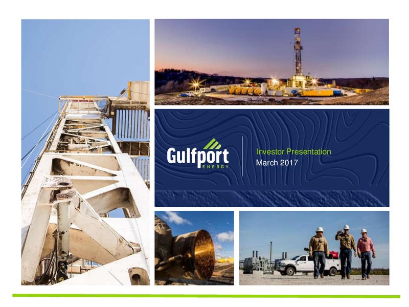 Scotia Howard Weil 45th Annual Energy Conference – Gulfport Energy Corp. – slide 1