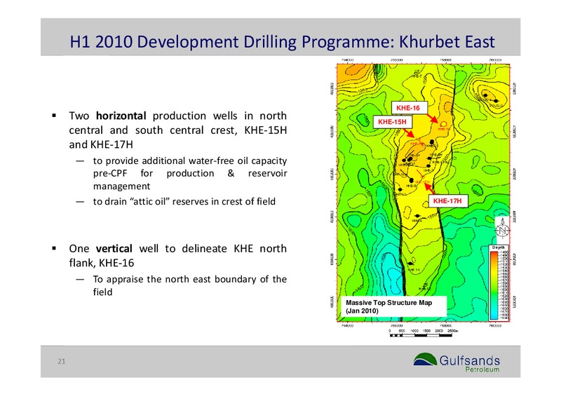 Q2 2010 EARNINGS CALL – Gulfsands Petroleum Plc – slide 21
