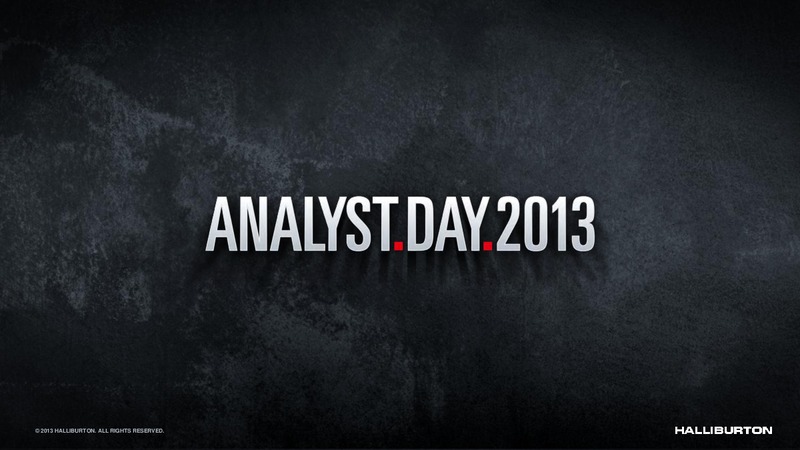 2013 HALLIBURTON – Halliburton – slide 1