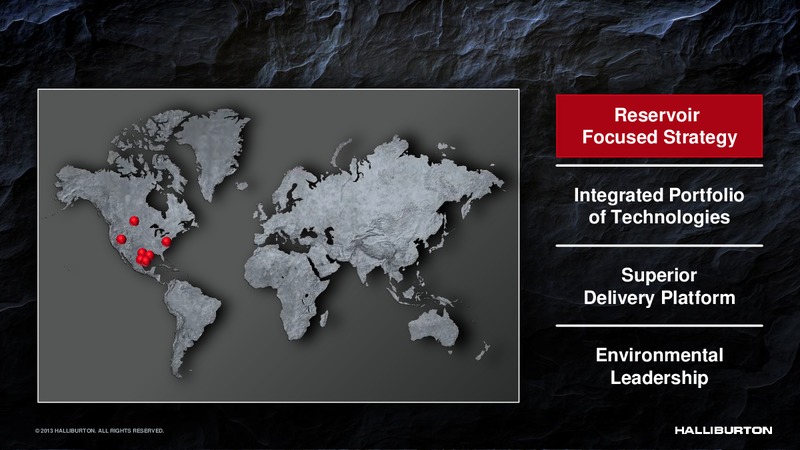 2013 HALLIBURTON – Halliburton – slide 4