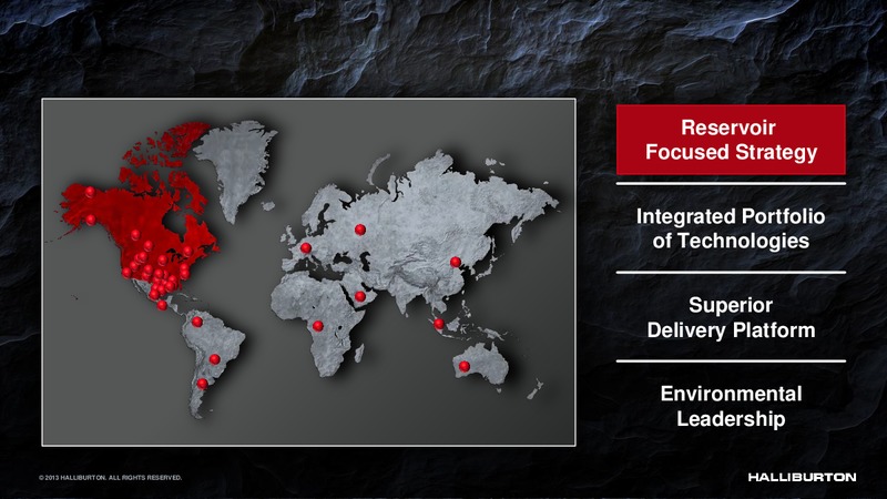 2013 HALLIBURTON – Halliburton – slide 6
