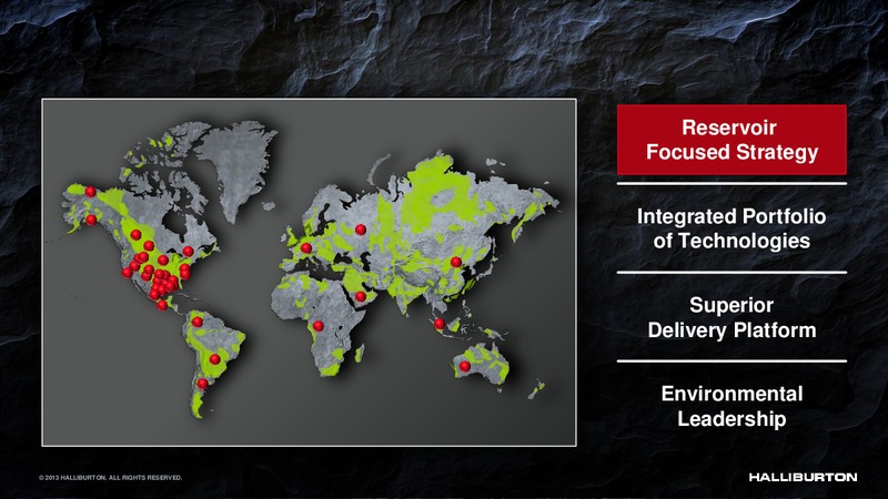 2013 HALLIBURTON – Halliburton – slide 7