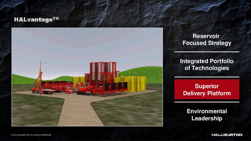 2013 HALLIBURTON – Halliburton – slide 9
