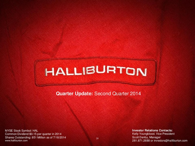 Q2 2014 – Halliburton – slide 30
