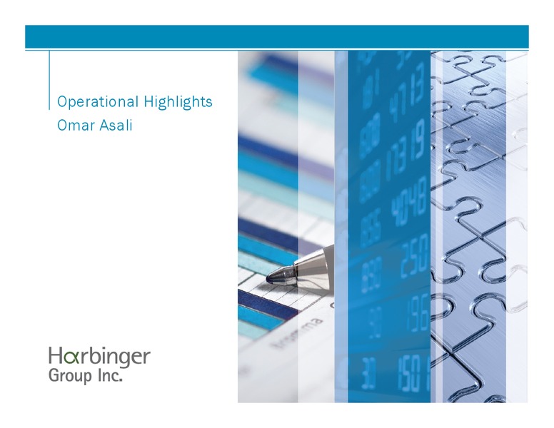 4th Quarter Conference Call – Harbinger Group Inc. – slide 9