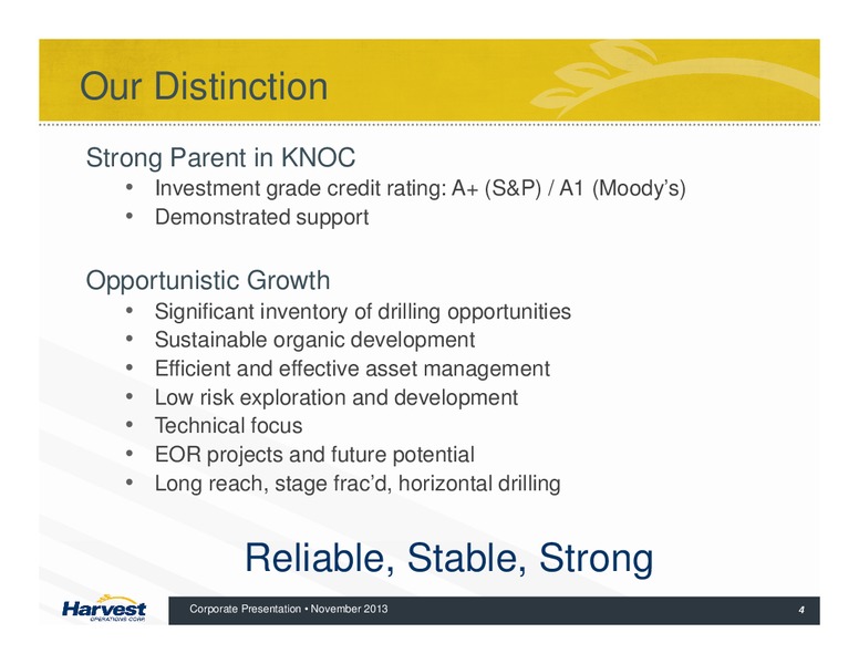 CORPORATE PRESENTATION – Harvest Operations Corp. – slide 4