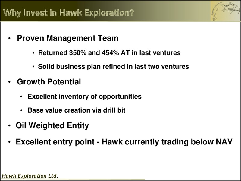 INVESTOR PRESENTATION – Hawk Exploration, Ltd. – slide 21