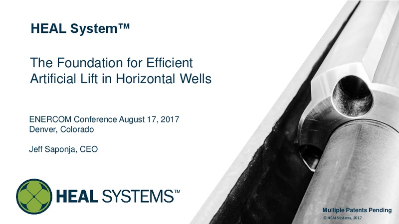 EnerCom The Oil and Gas Conference – HEAL Systems – slide 1