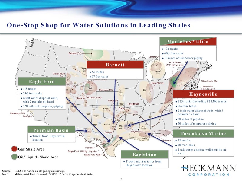 HOULIHAN LOKEYS 7TH ANNUAL GLOBAL INDUSTRIALS CONFERENCE – Heckmann Corporation – slide 7