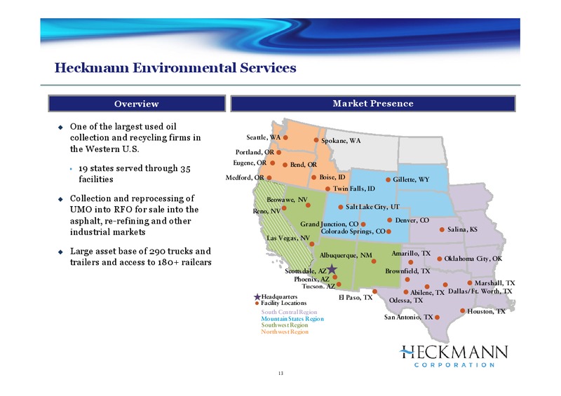 HOULIHAN LOKEYS 7TH ANNUAL GLOBAL INDUSTRIALS CONFERENCE – Heckmann Corporation – slide 12
