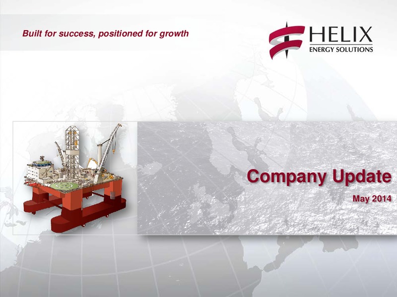 COMPANY UPDATE – Helix Energy Solutions – slide 1
