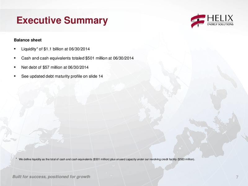 Second Quarter Conference Call – Helix Energy Solutions – slide 6
