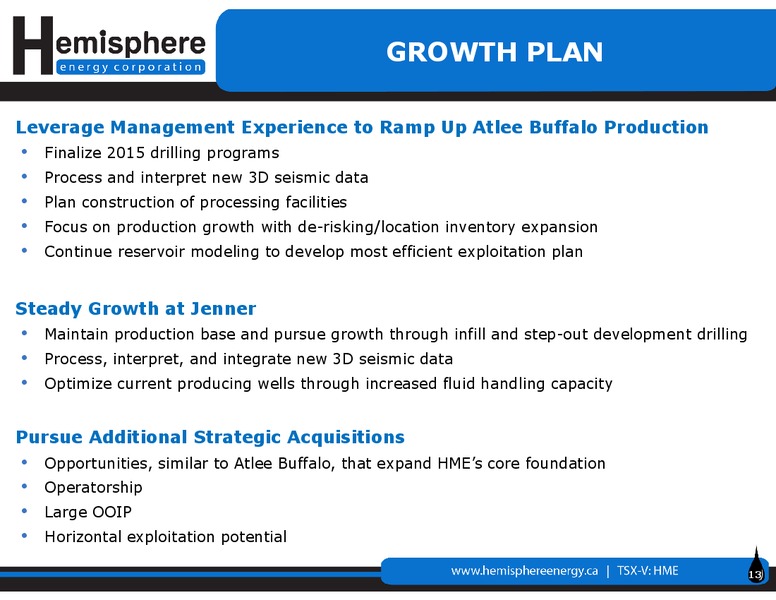 Corporate Presentation – Hemisphere Energy Corp – slide 12