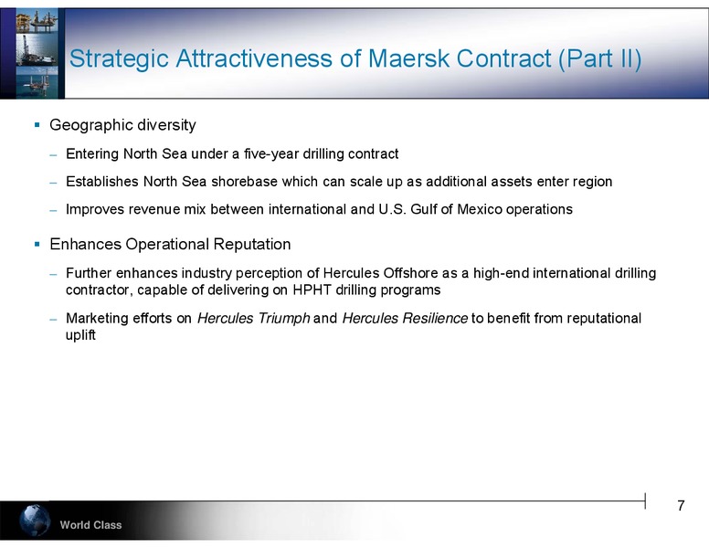 GHS 100 Energy Conference – Hercules Offshore, Inc. – slide 7