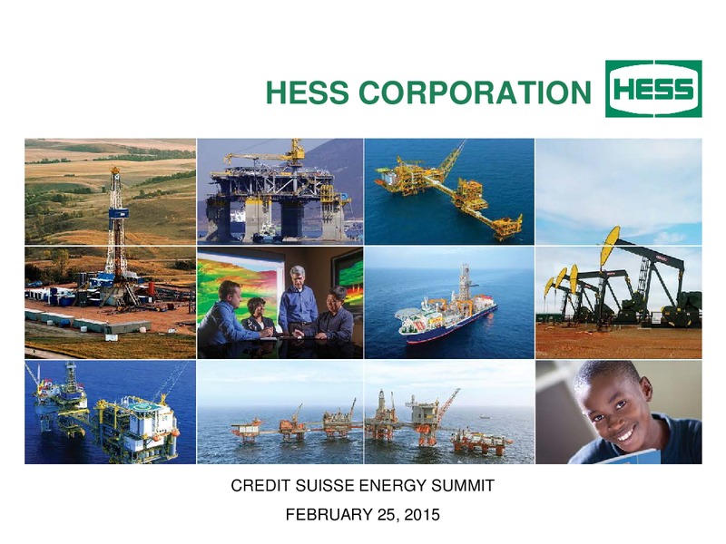 CREDIT SUISSE ENERGY SUMMIT – Hess Corp – slide 1