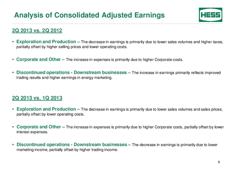 Second Quarter 2013 – Hess Corp – slide 7