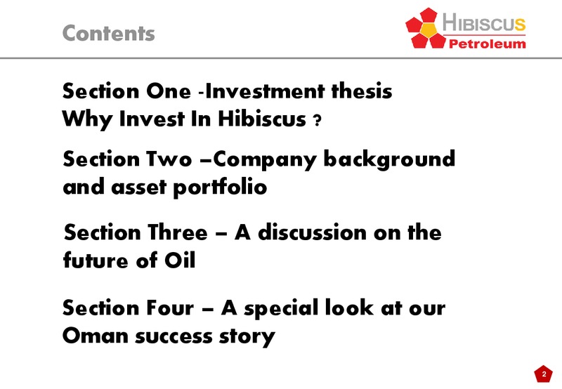INVESTOR PRESENTATION – Hibiscus Petroleum – slide 2