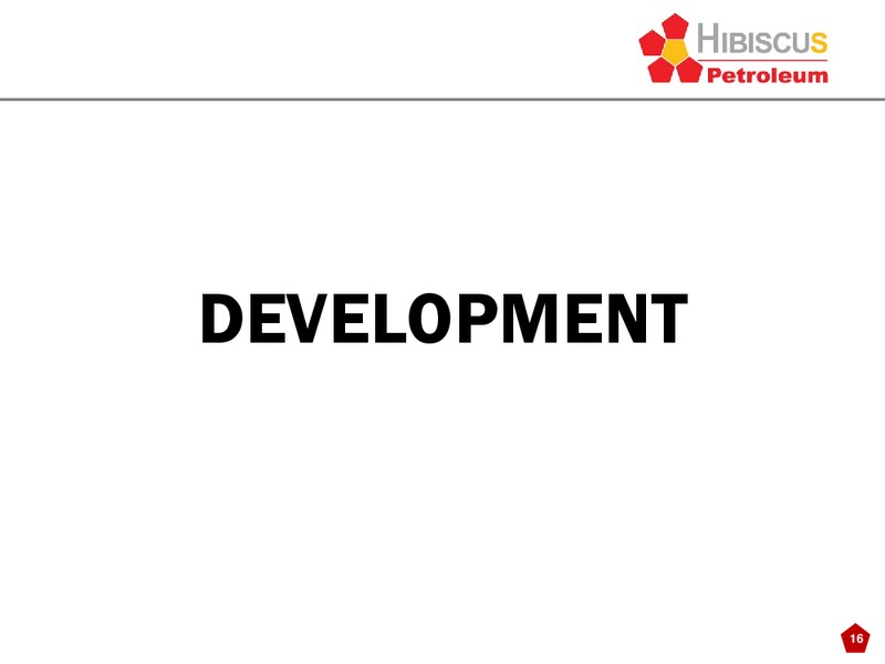 Investor Presentation – Hibiscus Petroleum – slide 16