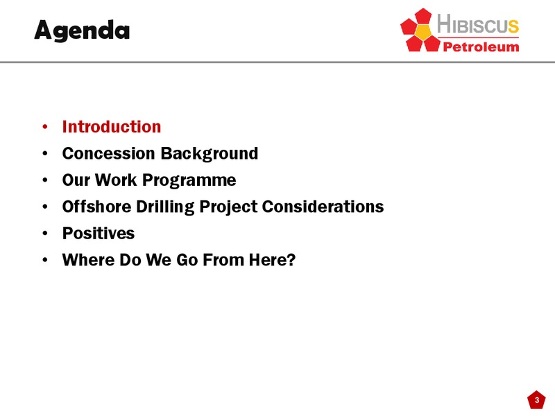 Offshore Development Oman 2014 Conference – Hibiscus Petroleum – slide 3