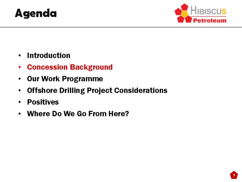 Offshore Development Oman 2014 Conference – Hibiscus Petroleum – slide 5